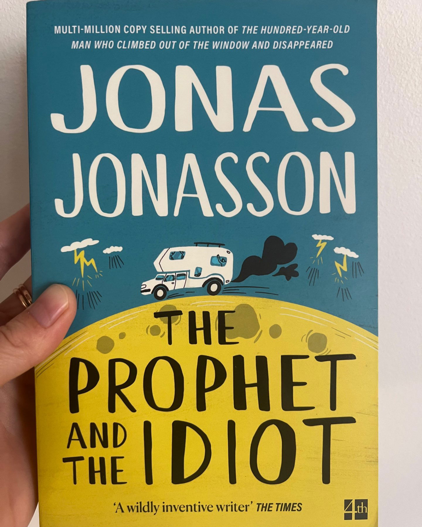 The Prophet and the Idiot-Jonas Jonasson
