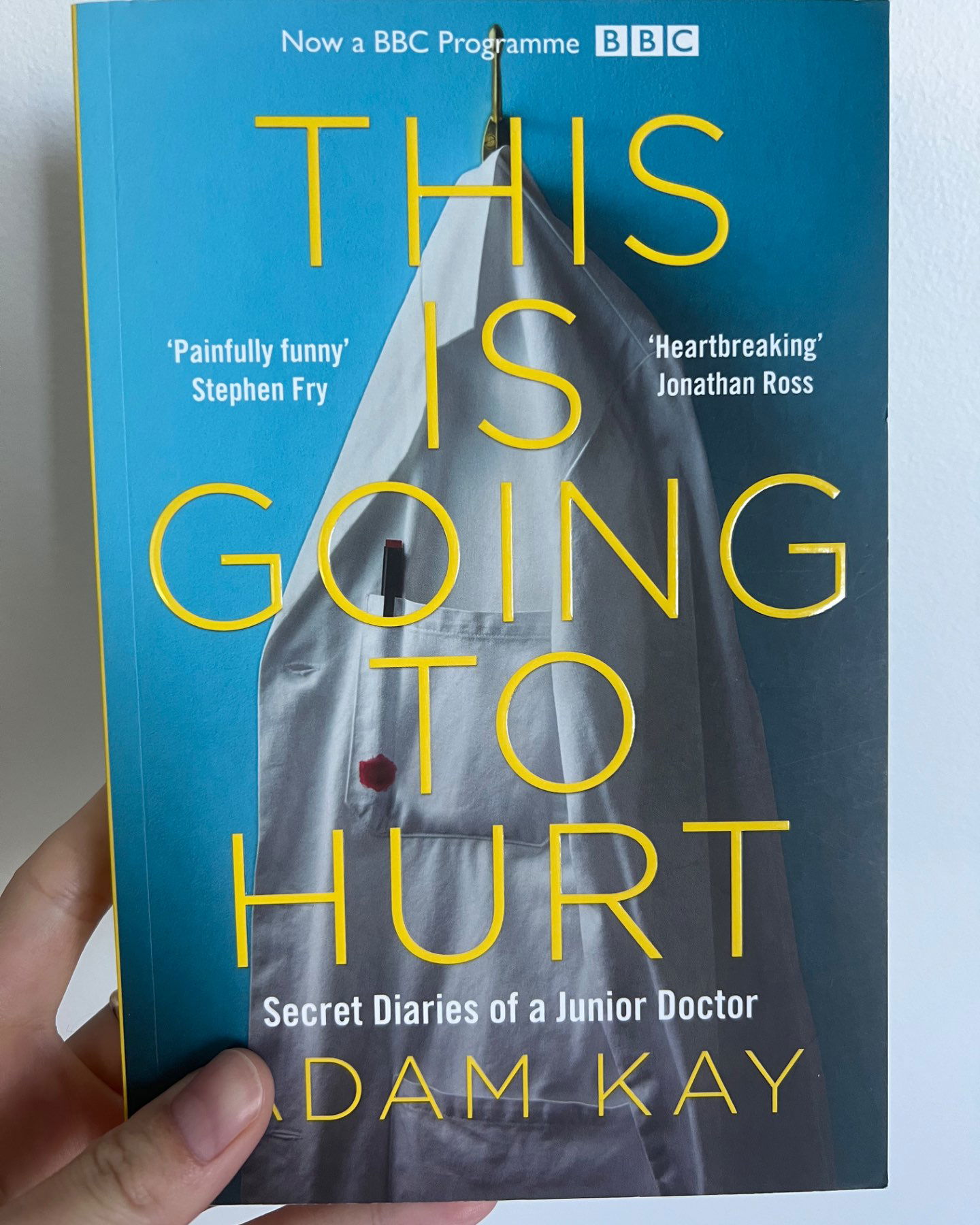 This is going to hurt-Adam Kay