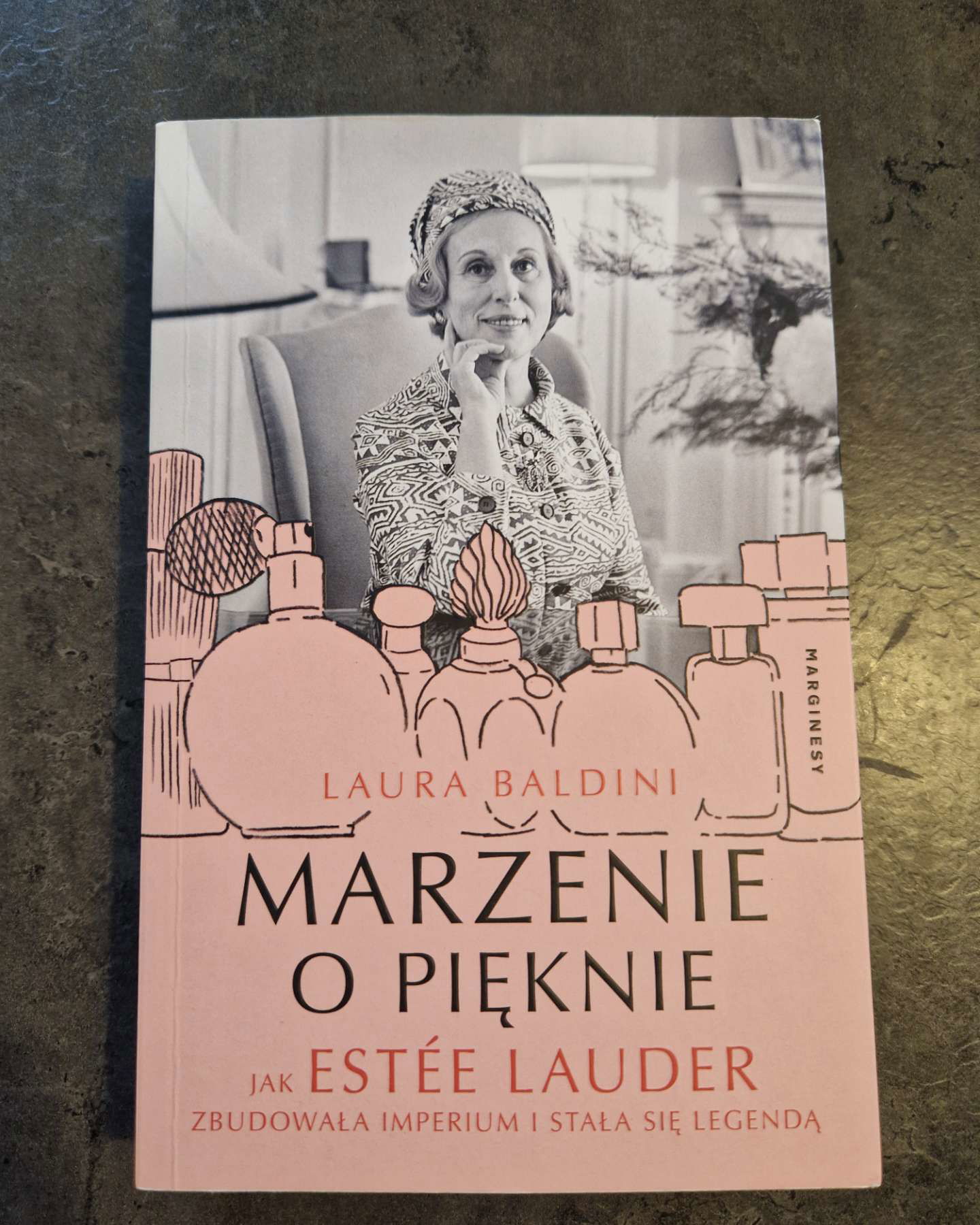 Marzenie o pięknie Estée Lauder-Laura Baldini