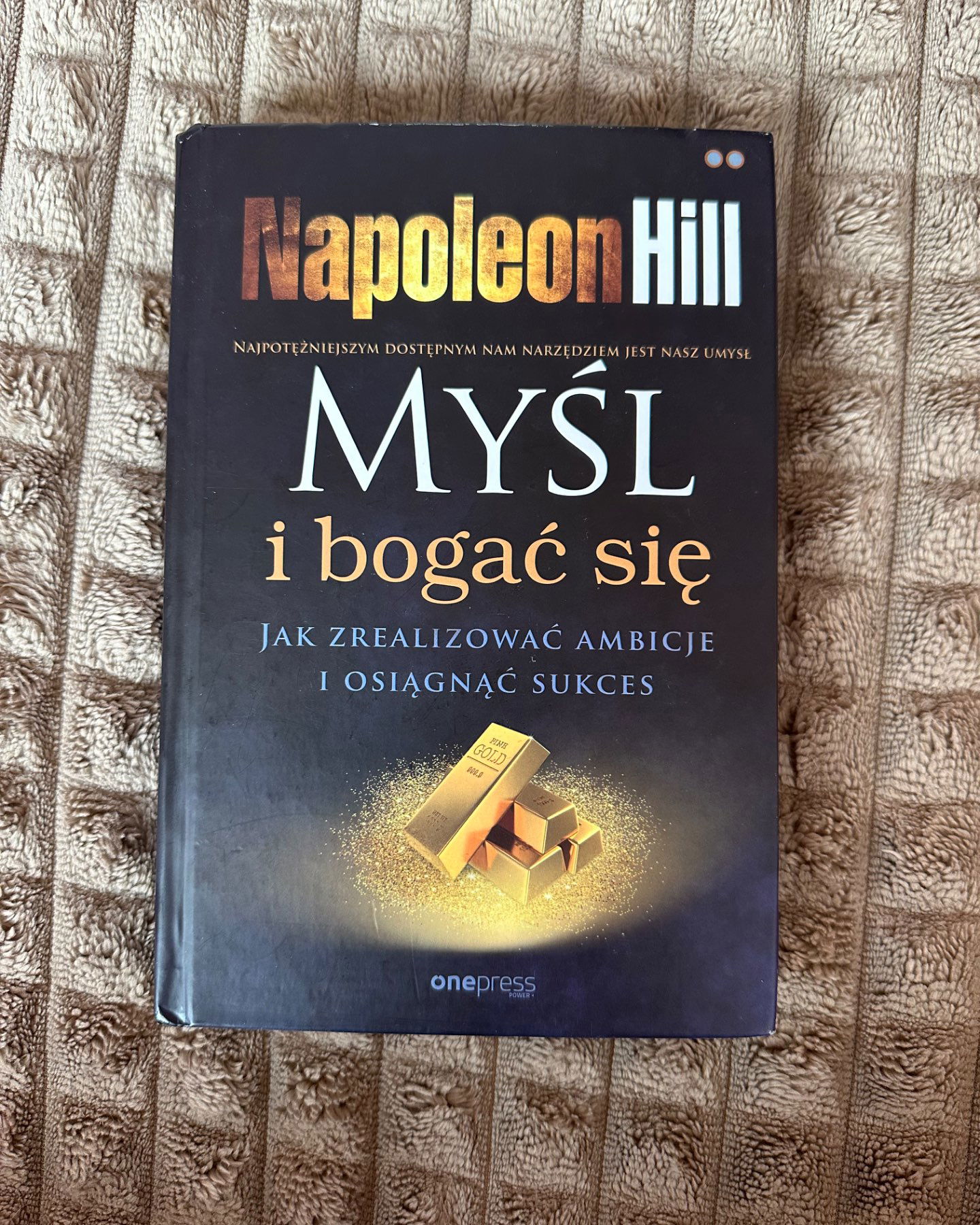 Myśl i bogać się-Napoleon Hill