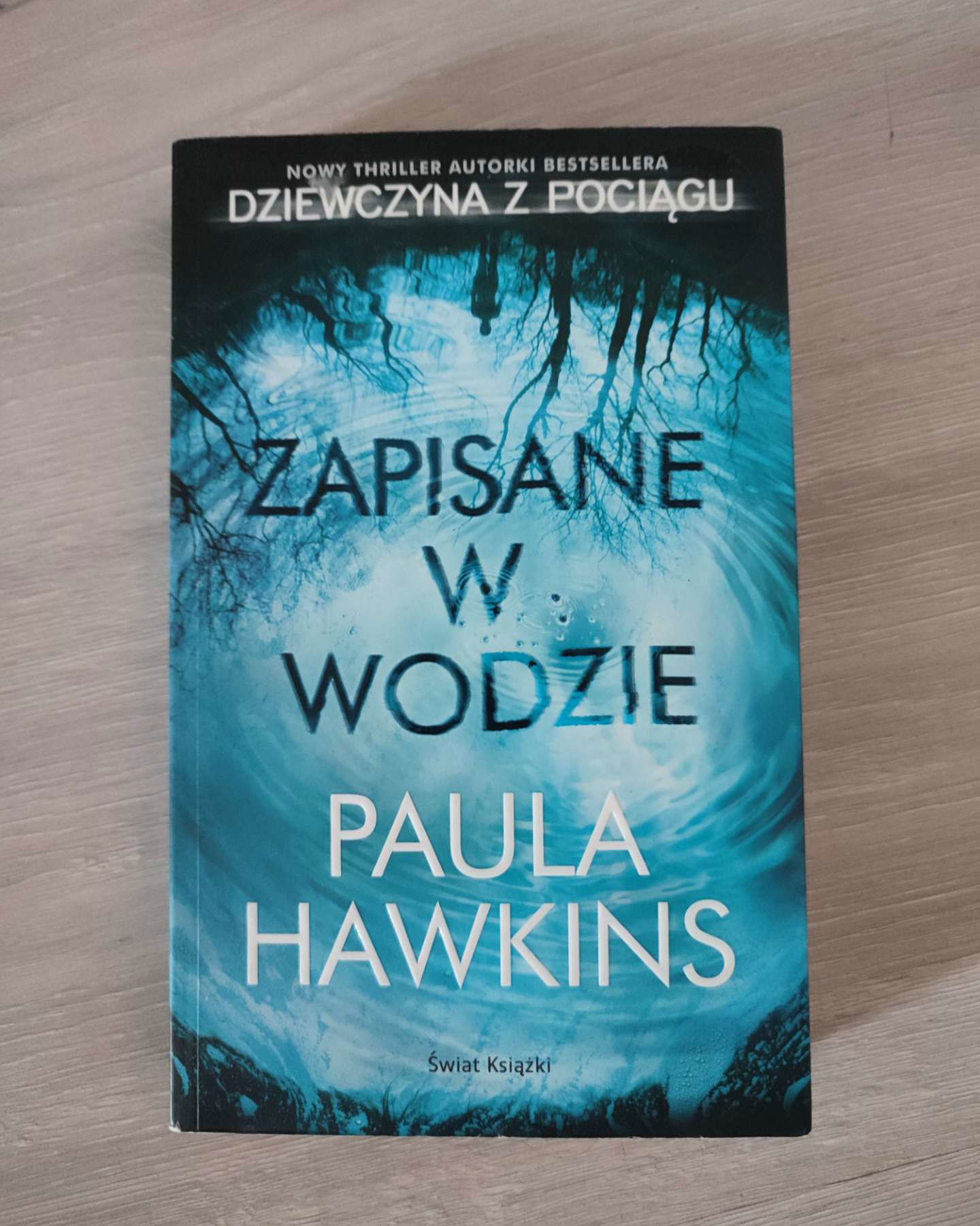 Zapisane w wodzie-Paula Hawkins